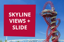 ArcelorMittal Orbit Skyline Views & Slide Tickets