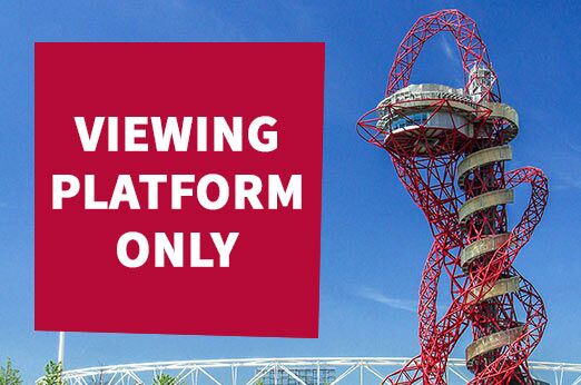 ArcelorMittal Orbit Viewing Platform Tickets