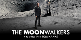 The Moonwalkers: A Journey With Tom Hanks